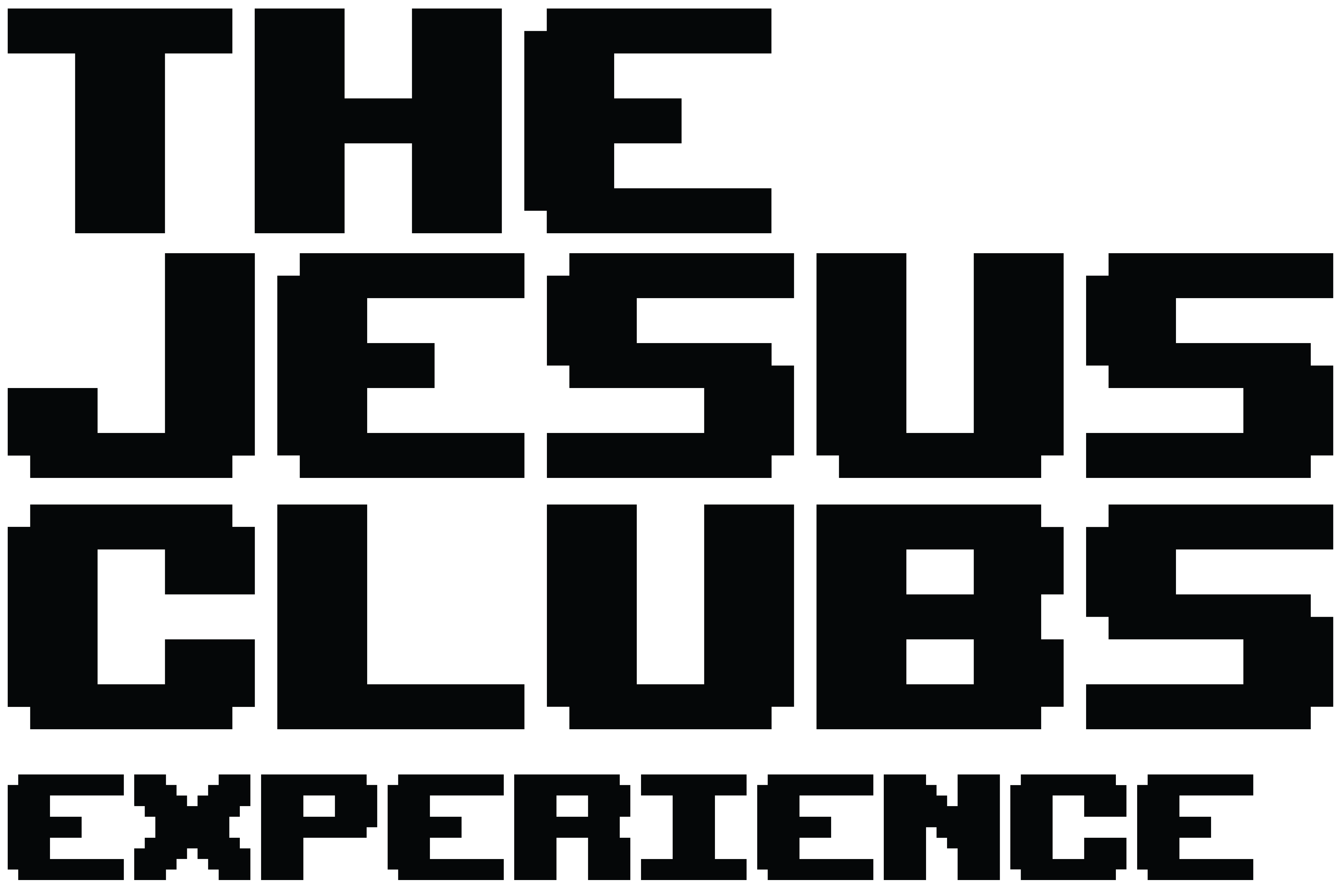 The Jesus Club Experience